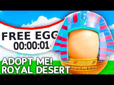 How To Get FREE ROYAL Desert Egg In Adopt Me!