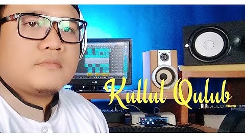 Kullul Qulub 3 BERSAUDARA COVER HADROH VERSION | voc.FARIDQITA