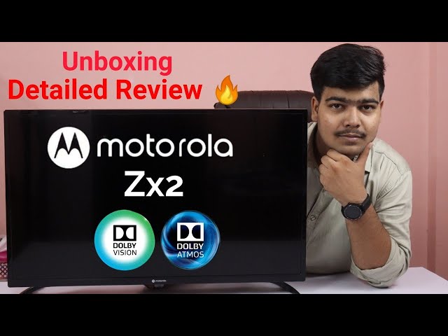 Motorola Zx2 32-inch Unboxing & Detailed Review 🔥 || 40W Sound