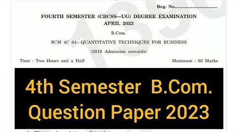 QUANTITATIVE TECHNIQUES FOR BUSINESS       |         4th Sem  B.Com.  Question Paper 2023  #calicut