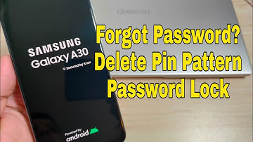 Forgot Password? Samsung Galaxy A30 (SM-A305F), Unlock pattern, pin, password lock.