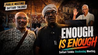 Sattari Enough is Enough Movement: Devidas Amonkar & Govind Shirodkar Exclusive