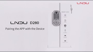 LNDU D280 Pairing the APP with the Device
