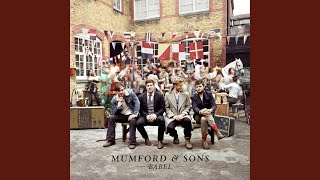 Video thumbnail of "Mumford & Sons - Not with Haste"