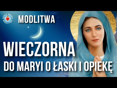 MODLITWA WIECZORNA DO