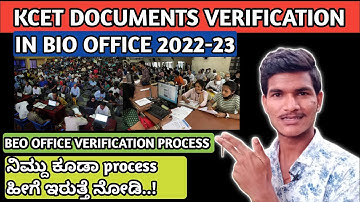 KCET DOCUMENTS VERIFICATION PROCESS IN BEO OFFICE 2022 || KCET BEO OFFICE VERIFICATION PROCESS  ||