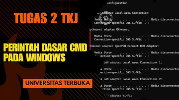 TUGAS 2 JARINGAN KOMPUTER | PERINTAH DASAR CMD PADA WINDOWS| UT 