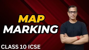 Map Marking ICSE Class 10 | Map Pointing Class 10 ICSE |@sirtarunrupani​