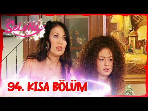 Selena 94. Bölüm | Kısa Bölümler ✨