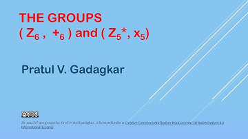 Lecture 8 - Z6  and Z5* are groups.
