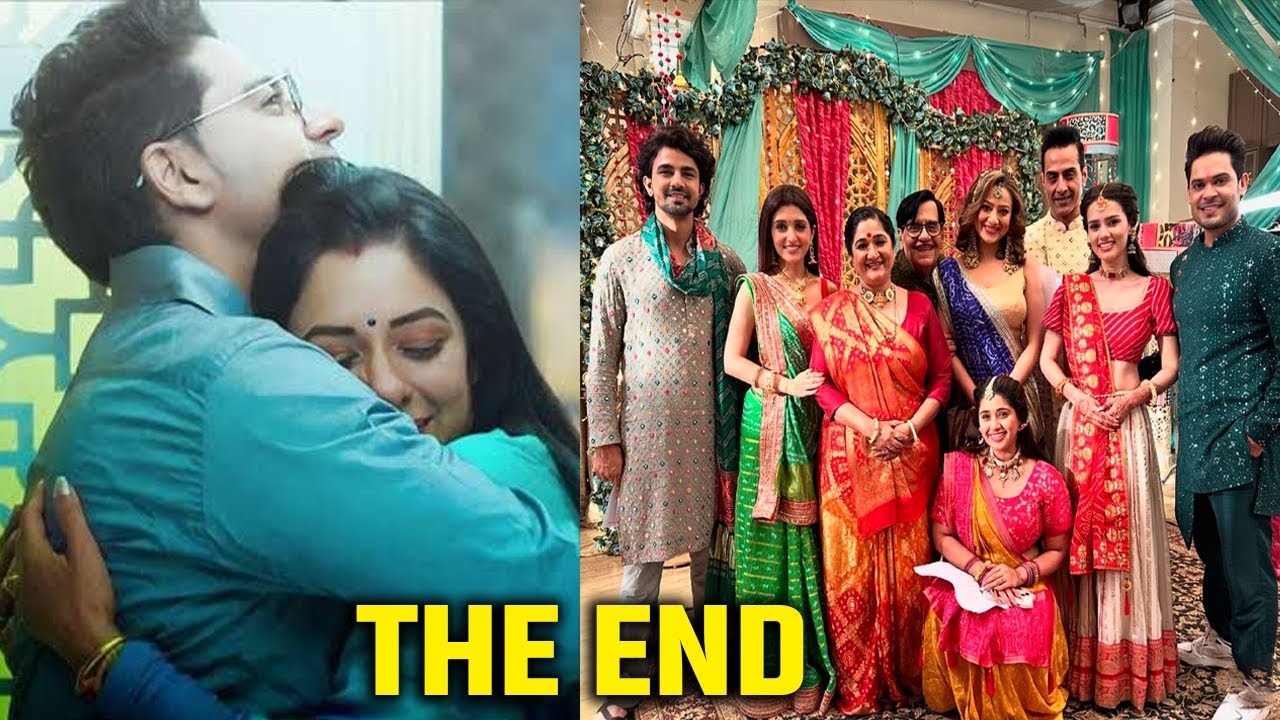 ANUPAMA || LAST EPISODE || Anuj-Anupama Love Story Ends, Climax Details Out| Must Watcj