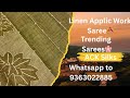 Linen Applic Work Saree🌺Trending Saree collections,ACK Silks,WhatsApp to 9363022885