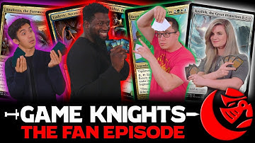 FAN vs Game Knights | Episode 24 | Magic the Gathering Commander EDH Gameplay