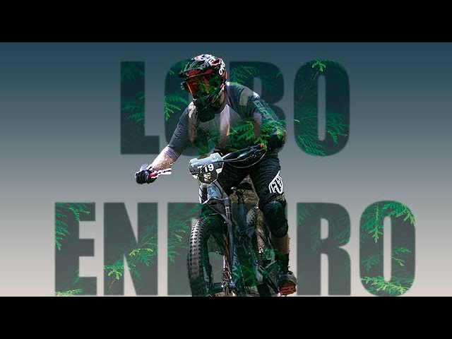 LOBO ENDURO/ EPIC ENDURO SERIES/ DESIERTO DE LOS LEONES - YouTube