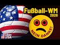 WM 2026 In USA Wird Furchtbar