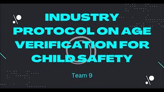 ILPF 2022 Hackathon - Team 9 (Industry Protocol on Age Verification)