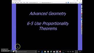 6.5 Use Proportionality Theorems