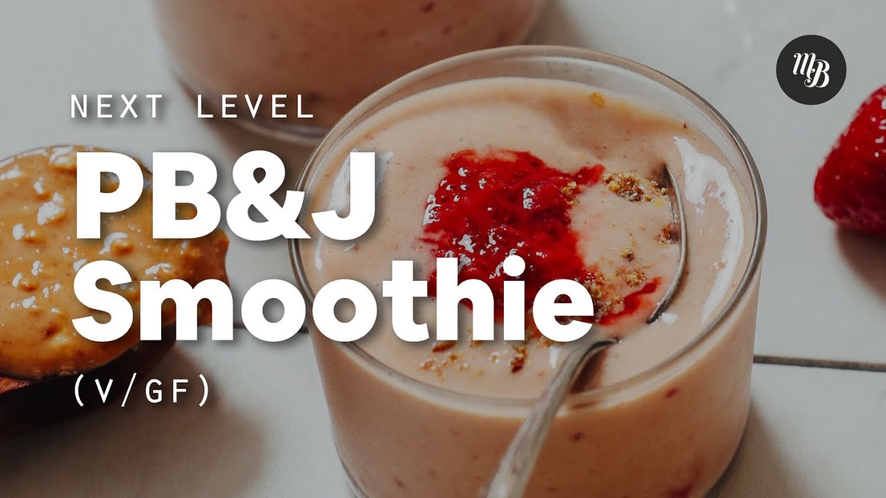 Next-Level PB&J Smoothie | Minimalist Baker Recipes