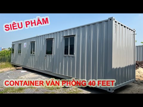 Video Siêu phẩm Container văn phòng 40 feet chưa bao giờ hết... - youtube