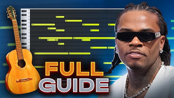 The ULTIMATE Guide To Making Guitar Beats For Gunna