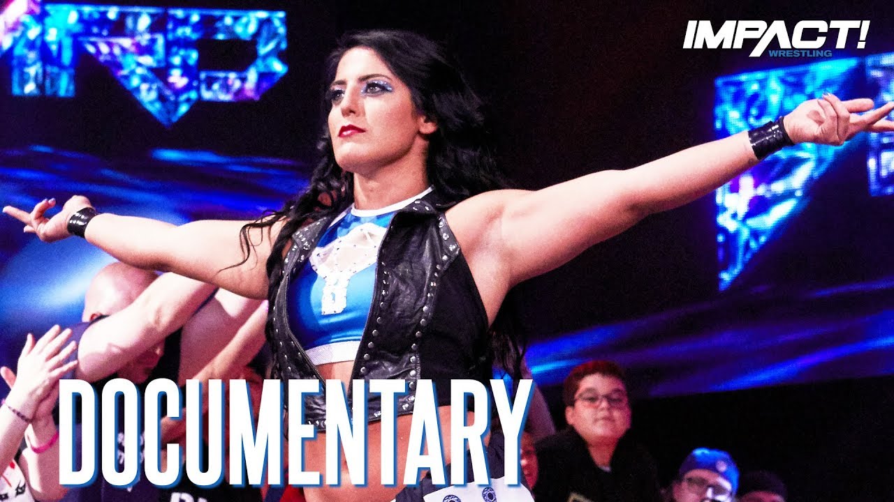 Tessa Blanchard is Ready to Make History Her Own Way | IMPACT Wrestling Documentary