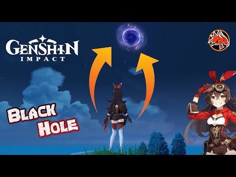 Genshin Impact Gameplay: Black Hole Solved