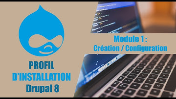 💻 Drupal 8 : profil d