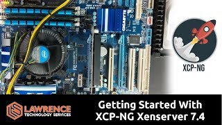 XCP NG Xenserver 7.4 Install Tutorial. From bare metal to loaded VM using XenCenter