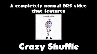 a very normal crazy shuffle video #DANCERUSH_STARDOM