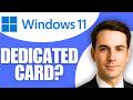 How To Check If Laptop Has Dedicated Graphics Card