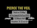 Pierce The Veil-“Hold on Till May”@713musichall Houston, Tx 11-12-23