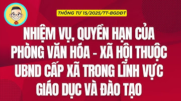 NHIỆM VỤ, QUYỀN HẠN CỦA PHÒNG VĂN HÓA - XÃ HỘI THUỘC ỦUBND CẤP XÃ TRONG LĨNH VỰC GIÁO DỤC VÀ ĐÀO TẠO