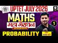 UPTET 2026 Maths Marathon | Probability Part 1 | UPTET Maths Paper1 &amp; Paper 2 by Pawan Sir #uptet