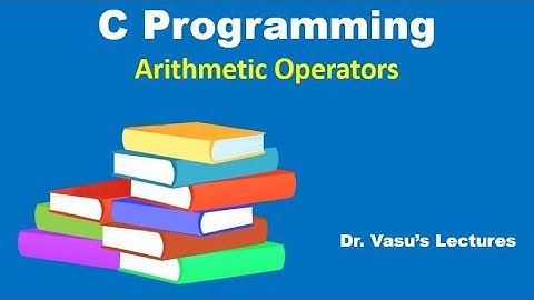 20 B - Operators in C | Arithmetic Operations - 2 | C Made Easy | C Programming | C for Beginners