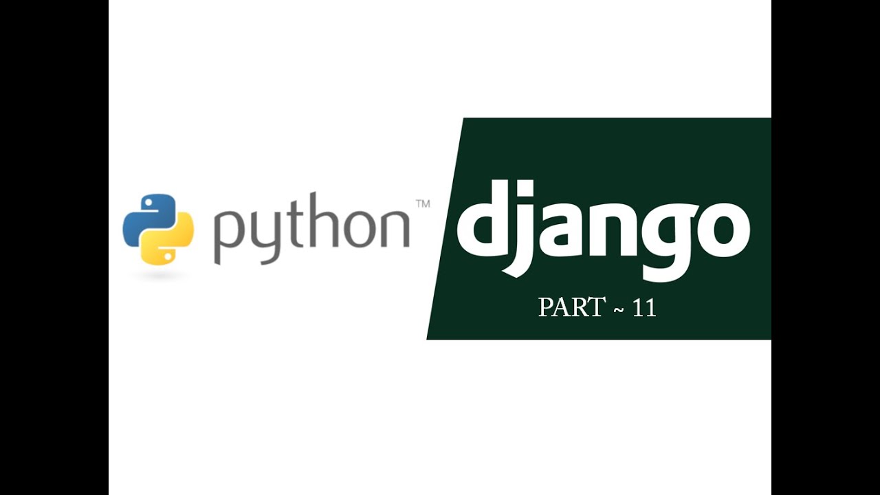 DJANGO FOR BEGINNERS IN BENGALI STEP 11 - YouTube
