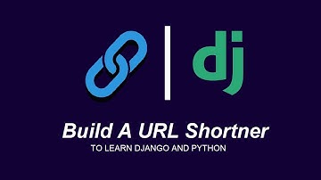 How To Build A URL Shortner With Django