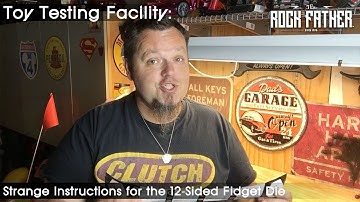 The Rock Father vs 12-Sided Fidget Die (aka "Holy Crystal Decompression Magic Cube")