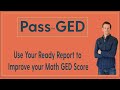 Use your GED Ready report to improve your Math Score