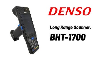 Long Range Scanner for the Warehouse: DENSO BHT-1700