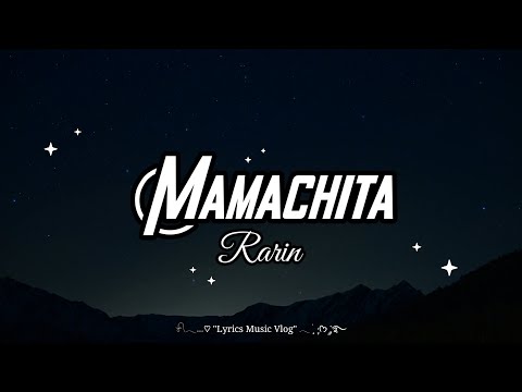 Rarin Mamacita Lyrics 