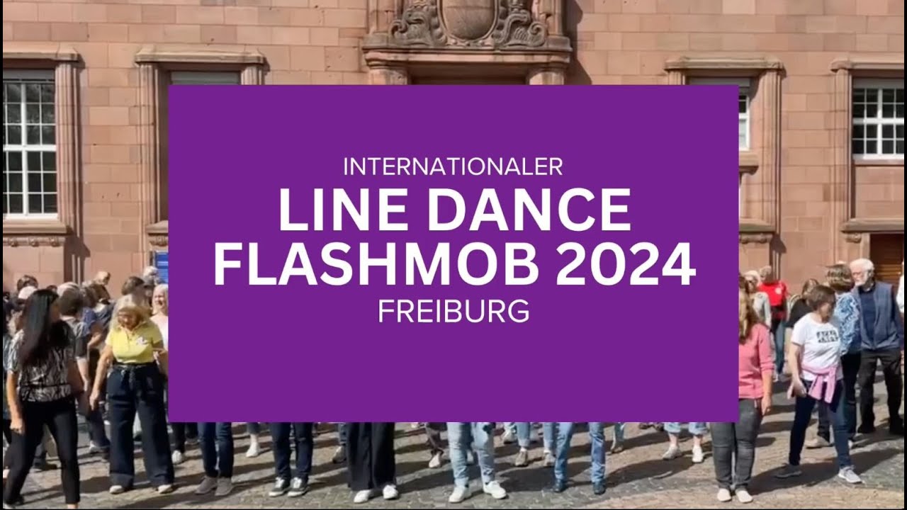 International Line Dance Flashmob 2024 in Freiburg, Germany | "When You're Drunk"
