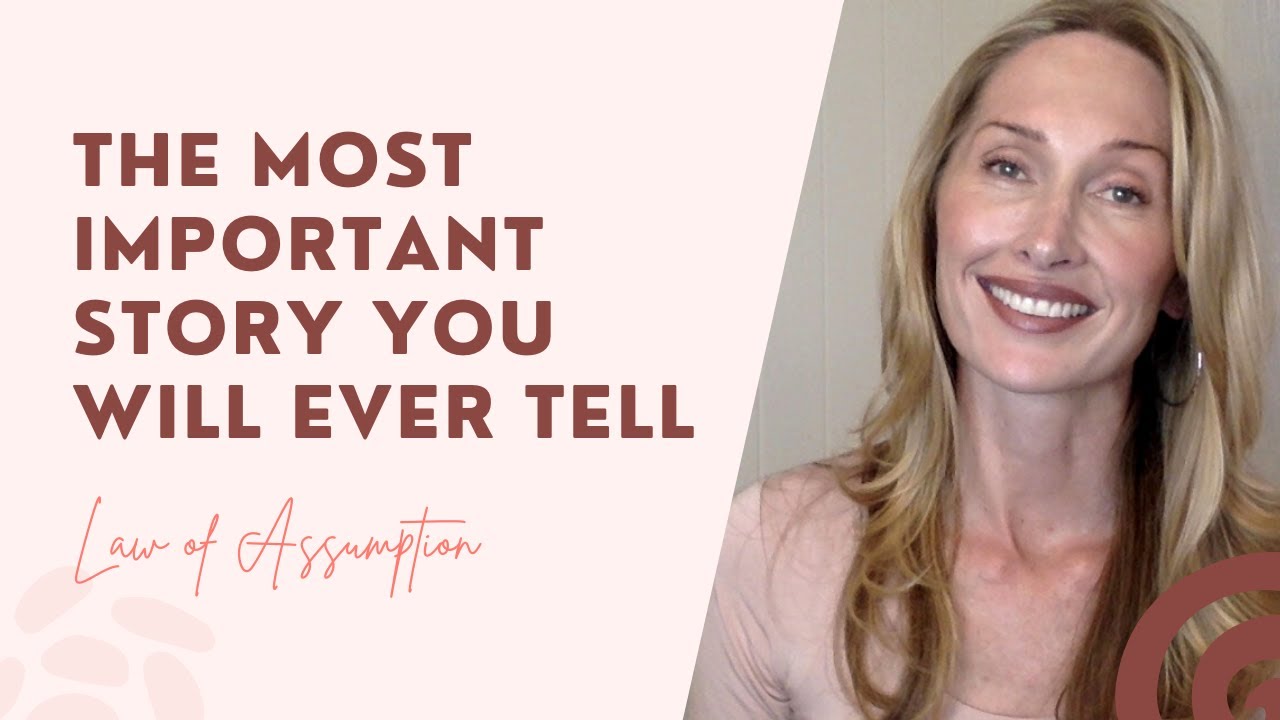 The MOST IMPORTANT STORY You Will Ever Tell! #lawofassumptionsuccess #selfconcept #manifestreality
