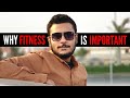 Why fitness is important   in urduhindi  by ahmed motivates