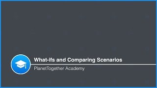 What-If Scenarios & Comparing them