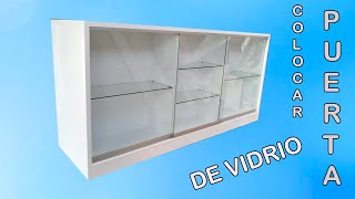 "Como INSTALAR Puerta De VIDRIO DESLIZANTE En MUEBLES De MADERA Y MELAMINA" Paso A Paso - Luis Lovon