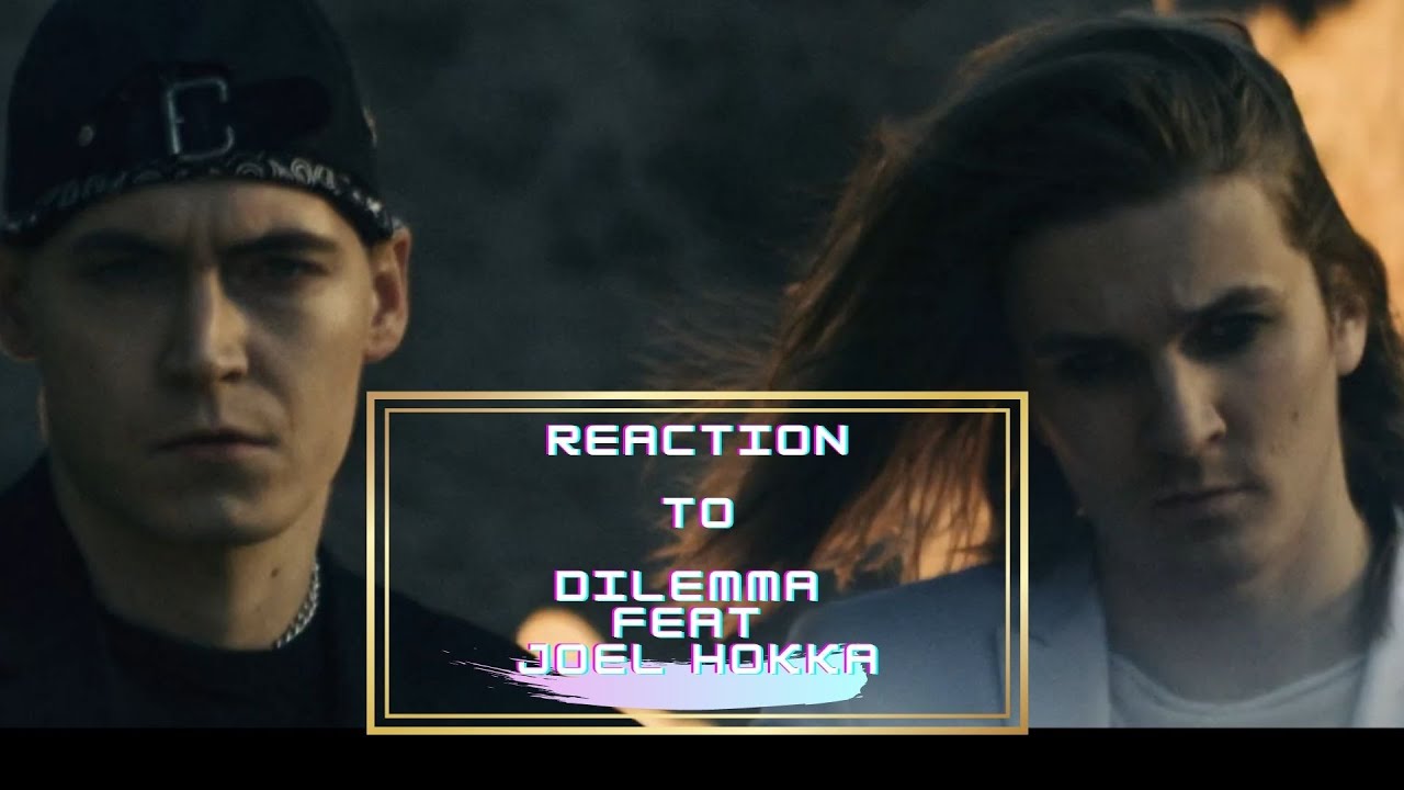 Watch Dilemma - FEENIX feat Joel Hokka (FIN) \ Reaction \ English subtitles\ Finnish subtitles on YouTube Watch Dilemma - FEENIX feat Joel Hokka (FIN) \ Reaction \ English subtitles\ Finnish subtitles on YouTube