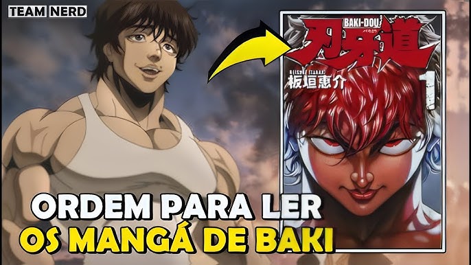 A CRONOLOGIA DO ANIME BAKI - O CAMPEÃO! 