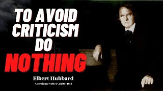 Elbert Hubbard quotes   best quotes That Will Motivate and Inspire You