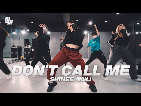 SHINee 샤이니 - Don&amp;#39;t Call Me 돈콜미 Dance |  Dance Cover by HALEY | LJ DANCE STUDIO 안무 춤