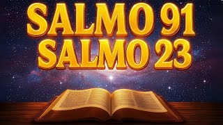 ORAÇÃO DO DIA 28 DE NOVEMBRO - SALMO 91 e SALMO 23 - As duas ORAÇÕES MAIS PODEROSAS da BÍBLIA